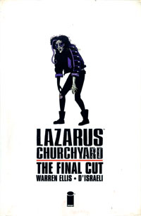 Lazarus Churchyard: The Final Cut