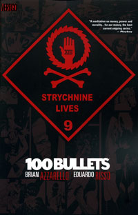 100 Bullets: Strychnine Lives