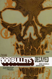 100 Bullets: Decayed