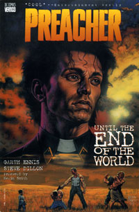 Preacher: Until The End Of The World