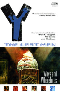 Y: The Last Man: Whys and Wherefores